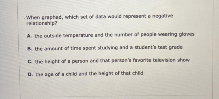 When graphed, which set of data would represent a negative relationship?-example-1