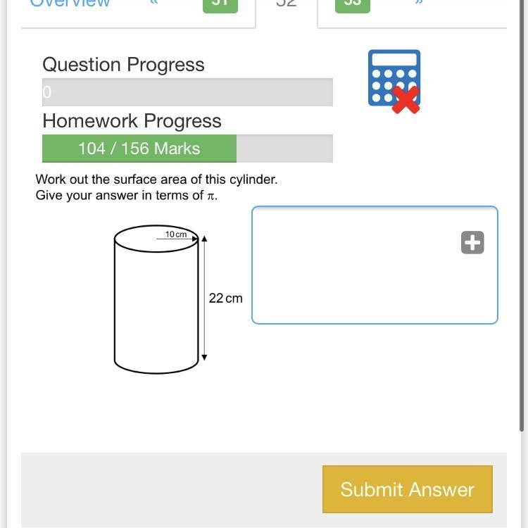 Work out the surface area of this cylinder. Give your answer in terms of π. Please-example-1