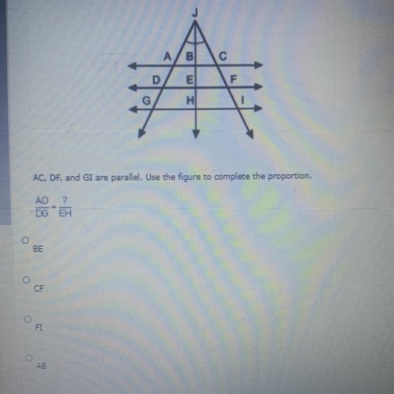 AC. DF, and GI are parallel. Use the figure to complete the proportion. AD/DG = ?/EH-example-1