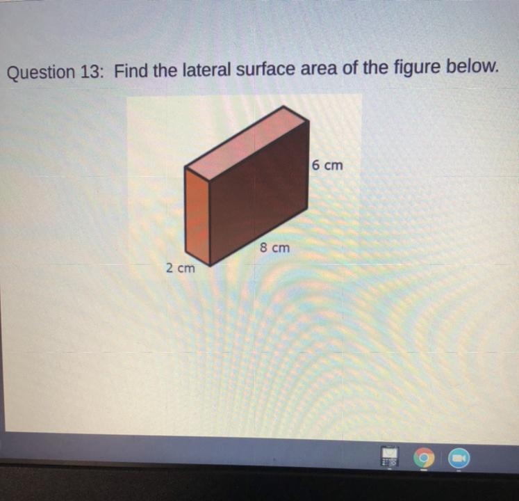 Find the lateral surface area of the figure below. 6 cm 8 cm 2 cm-example-1