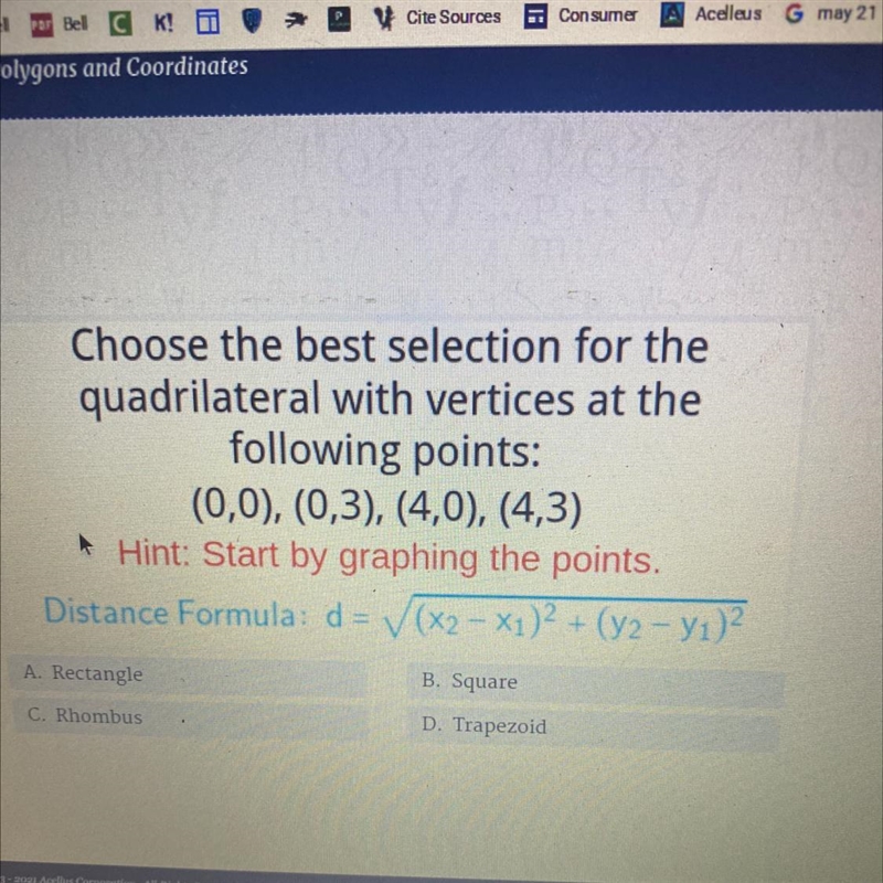 Choose the best selection for the quadrilateral with vertices at the following points-example-1