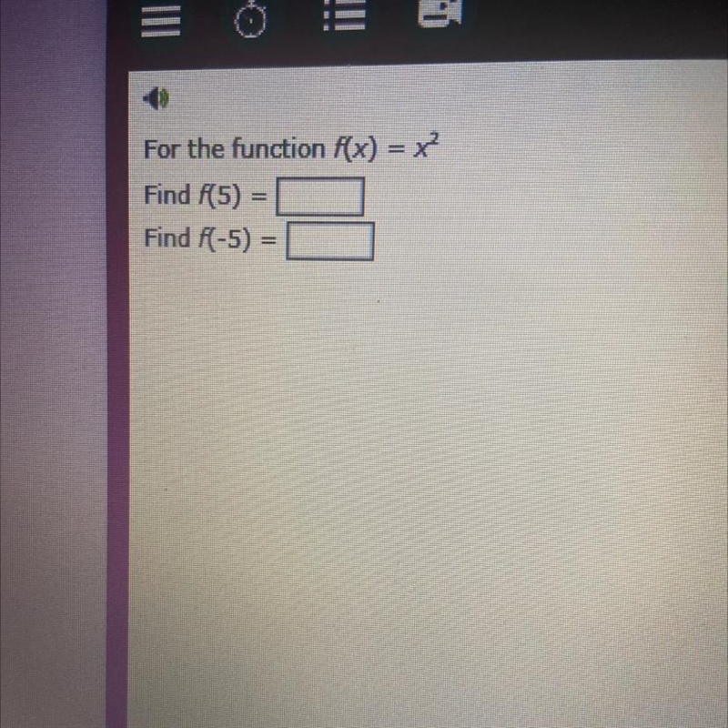 For the function f(x) = ? Find (5) - Find f(-5) =-example-1