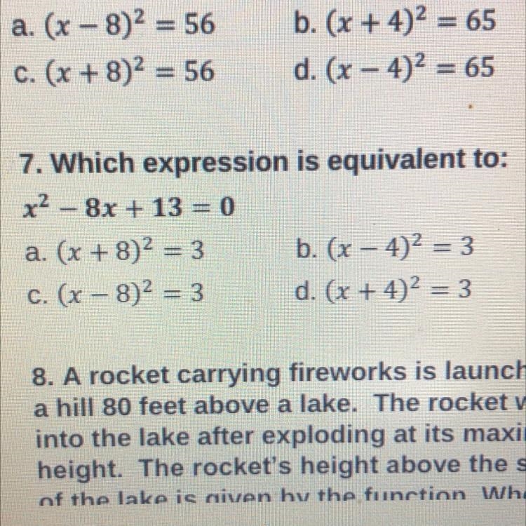 Which expression is equivalent to x2 - 8x + 13 = 0-example-1