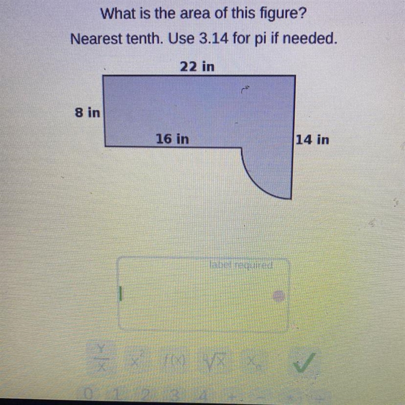 What is the area of this figure? Nearest tenth. Use 3.14 for pi if needed. 22 in 8 in-example-1