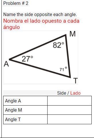 Name the side opposite each angle.-example-1