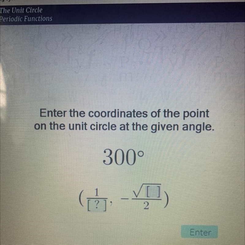 PLS HELP no bots ;((( Enter the coordinates of the point on the unit circle at the-example-1