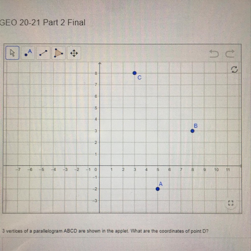 3 vertices of a parallelogram ABCD are shown in the applet. What are the coordinates-example-1