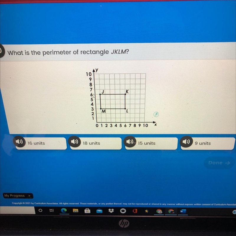 What is the perimeter of rectangle JKLM? 10 2 8 4 0 1 2 3 4 5 6 7 8 9 10 13) 16 units-example-1