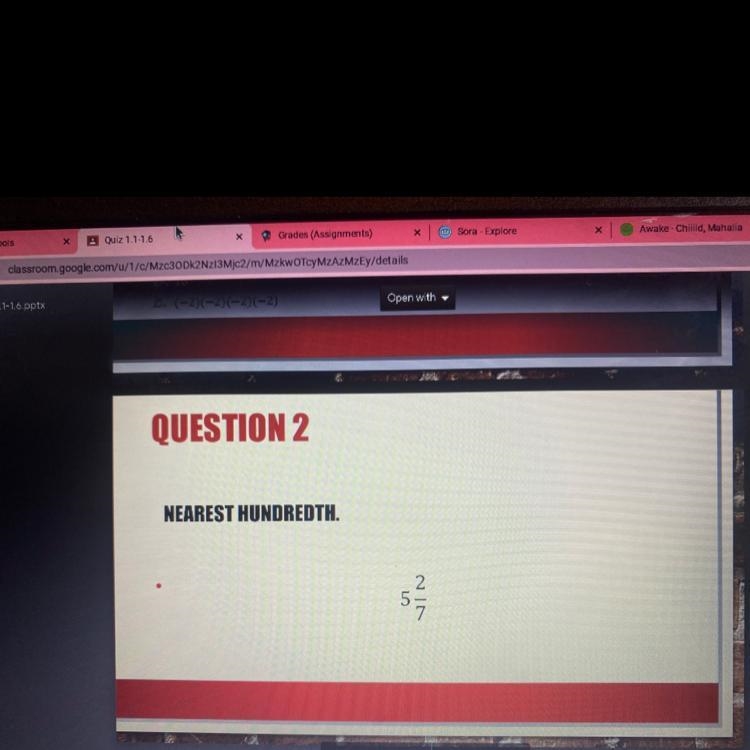 QUESTION 2 NEAREST HUNDREDTH.-example-1