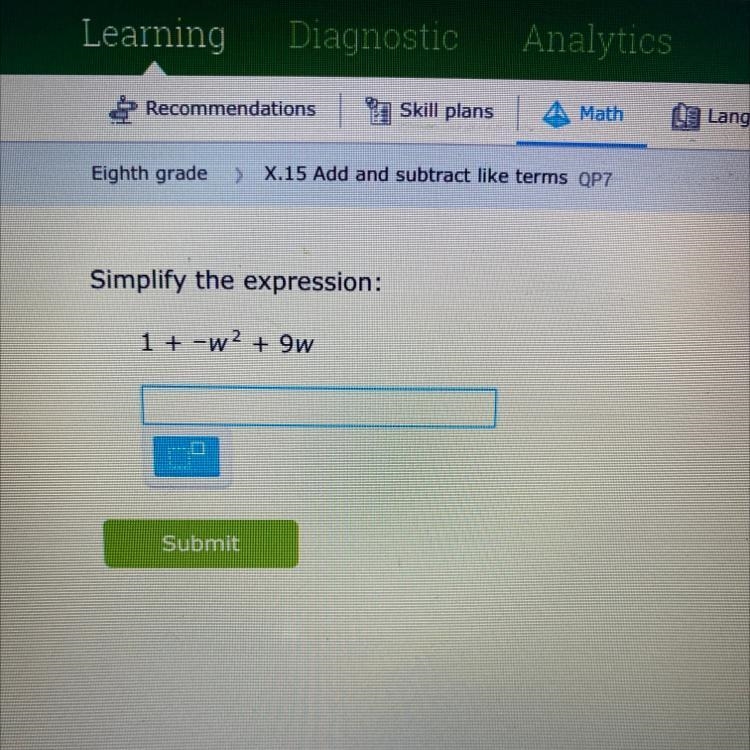 1+-w2+9w and I need help cuz I’m on 76 and I’m sooo close help-example-1