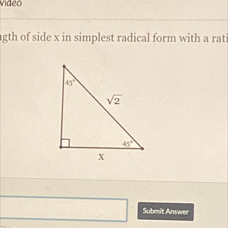 Find the length of side x in the simplest radical form with a rational denominator-example-1