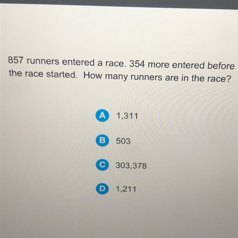 857 runners entered a race. 354 more entered before the race started. How many runners-example-1