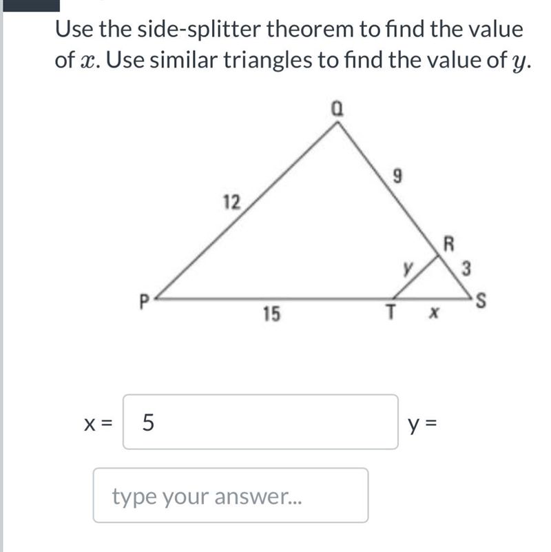 Use the side-splitter theorem to find the value of x. use similar triangle to find-example-1