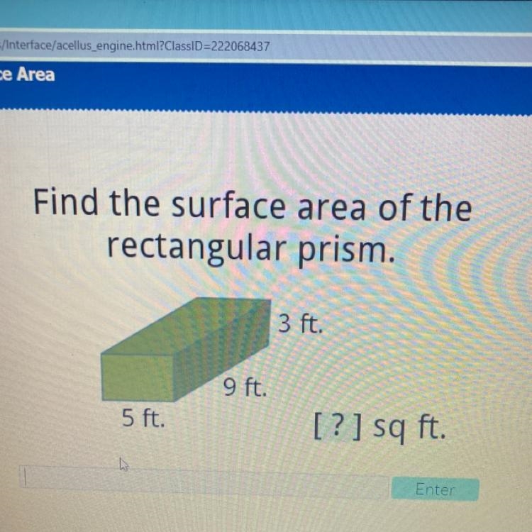 Find the surface area of the rectangular prism. 3 ft. 9 ft. 5 ft. [? ] sq ft.-example-1