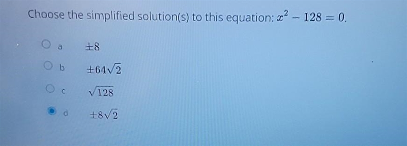 Choose the simplified solution(s) to this equation: ?- 128 - 0 18 1642 V128 18/2 Question-example-1