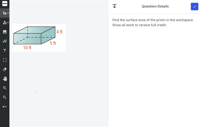 Find the surface area of the prism in the workspace. Show all work to receive full-example-1