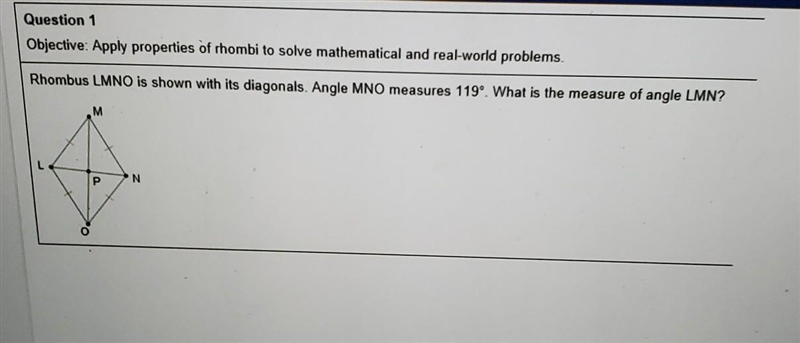 Help...Question 1 Objective: Apply properties of rhombi to solve mathematical and-example-1