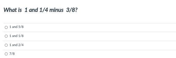 What is 1 and 1/4 minus 3/8?-example-1