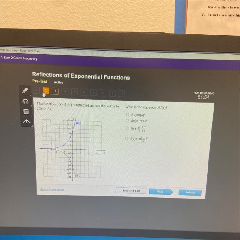 The function g(x)=8(4*) is reflected across the x-axis to create f(x). What is the-example-1