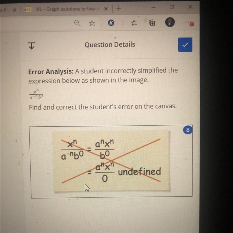 Error Analysis A student incorrectly simplified the expression below as shown in the-example-1