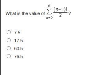 What is the value of ? 7.5 17.5 60.5 76.5-example-1