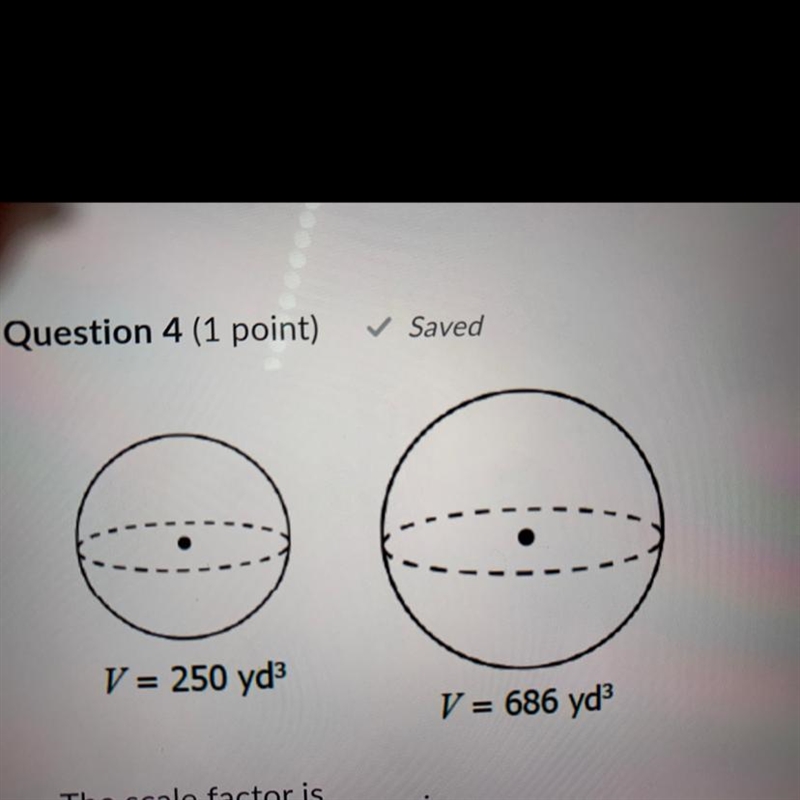 What is the scale factor: 250/686 25/49 5/7 125/343-example-1