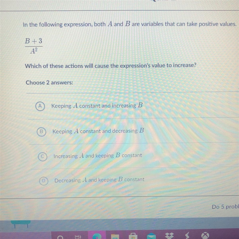 In the following expression, both A and B are variables that can take positive values-example-1