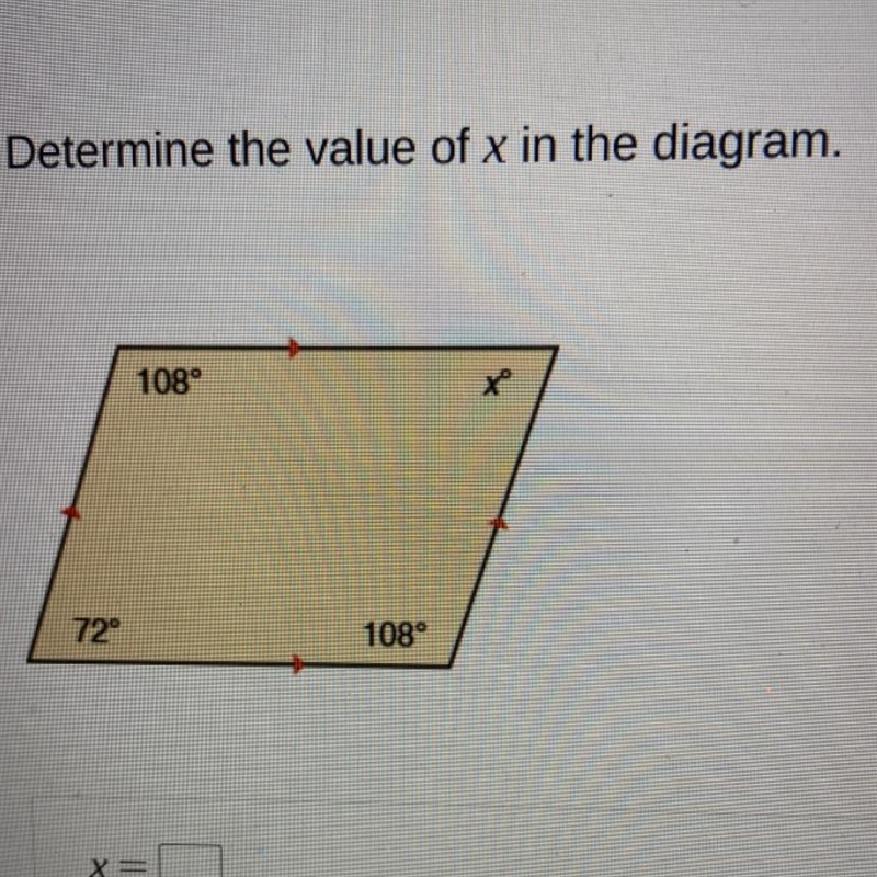 Determine the value of x in the diagram, 108° 72 1080-example-1