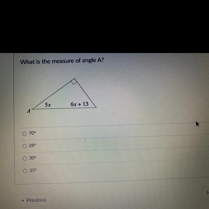 What is the measure of angle A? 5x 6x + 13 A 70-example-1