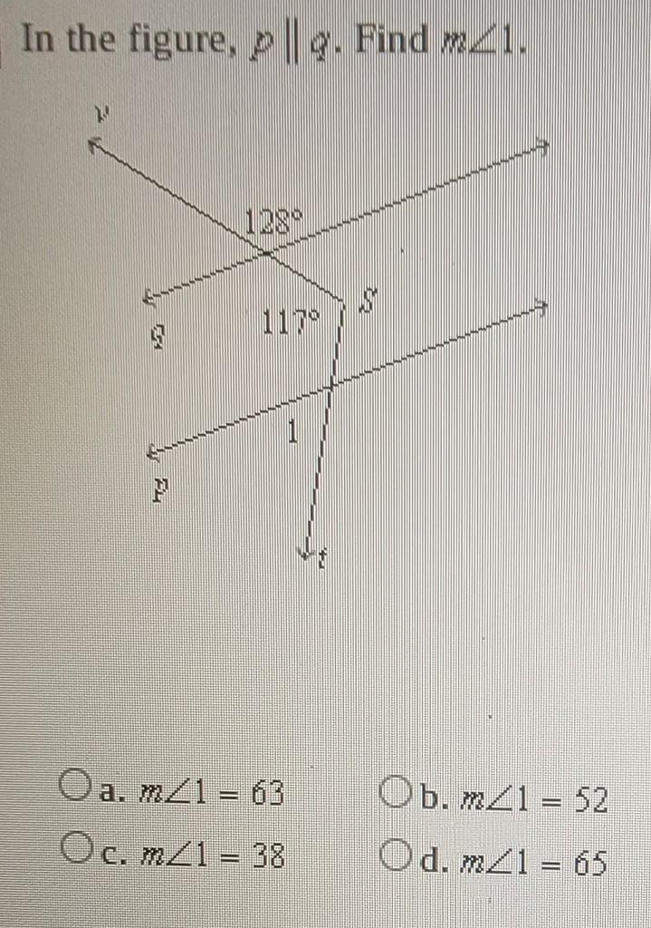 Please Help Me! In the figure, p || 9. Find m<21. a, m<1 = 63 b. m<1 = 52 c-example-1