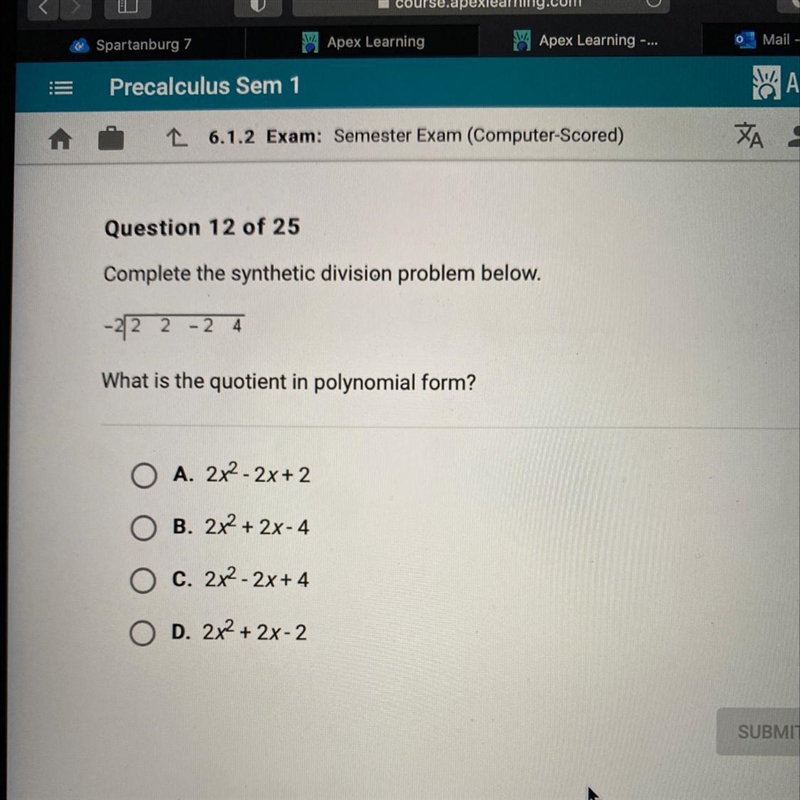 Complete the synthetic division problem below. -22 2 -24 What is the quotient in polynomial-example-1