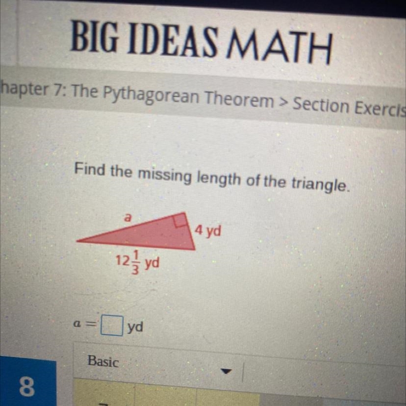 Find the missing length of the triangle. 4 yd 12; yd 2 yd-example-1