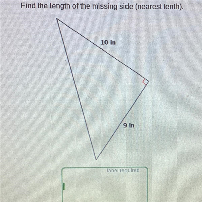 Find the length of the missing side (nearest tenth)-example-1