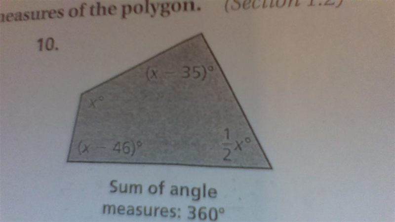 Find the value of x then find the angle measures of polygon-example-1