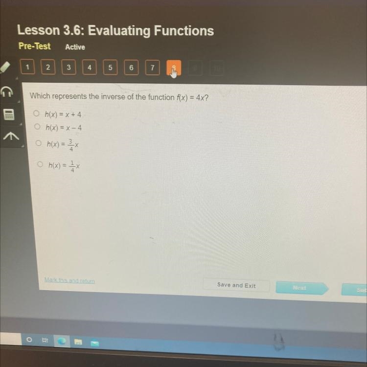 Which represents the inverse of the function f(x) = 4x? O h(x) = x + 4 • h(x) =x-4 H-example-1