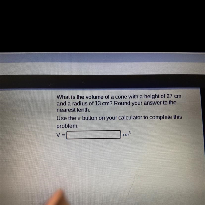 What is the volume of a cone with a height of 27 cm and a radius of 13 cm ? Round-example-1