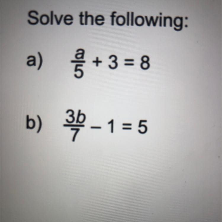 A = ? b = ? Please explain as well :)-example-1