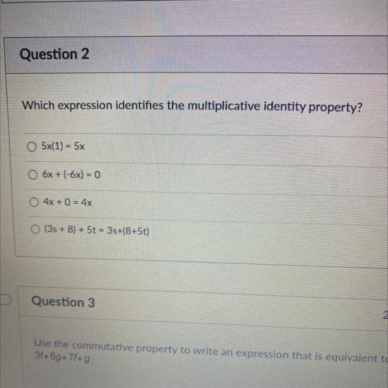 Which expression identifies the multiplicative identity property-example-1