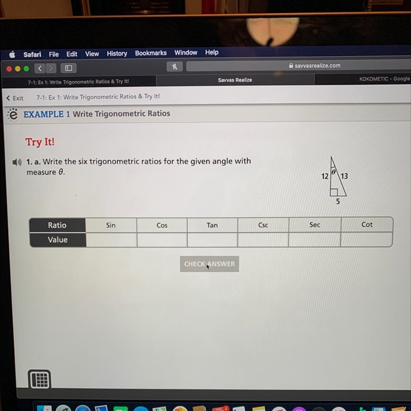 1. a. Write the six trigonometric ratios for the given angle with measure 0-example-1