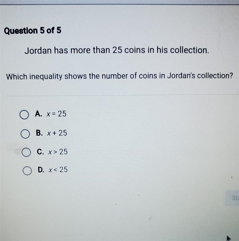 Jordan has more than 25 coins in his collection which inequality shows the number-example-1