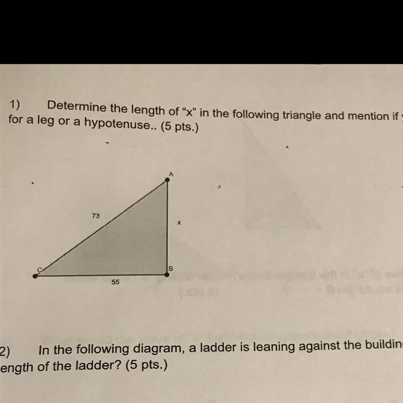 1) Determine the length of "x" in the following triangle and mention if-example-1