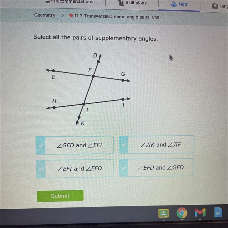 Which ones are supplementary angles?-example-1