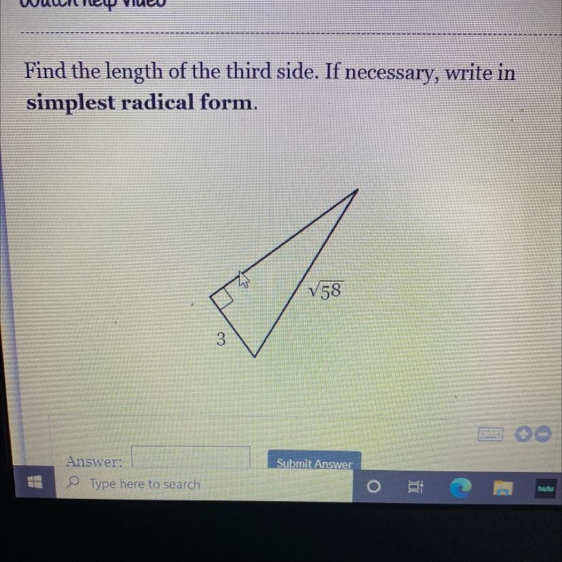 Find the length of the third side if necessary write in simplest radical form-example-1