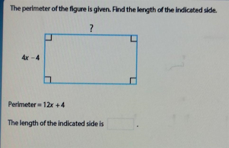 The perimeter of the figure is given. Find the length of the indicated side. 4x -4 is-example-1