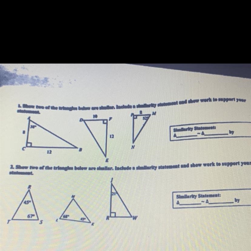 Show two of the triangles below are similar. Include a similarity statement and show-example-1