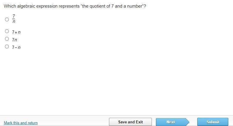 Which algebraic expression represents “the quotient of 7 and a number”?-example-1