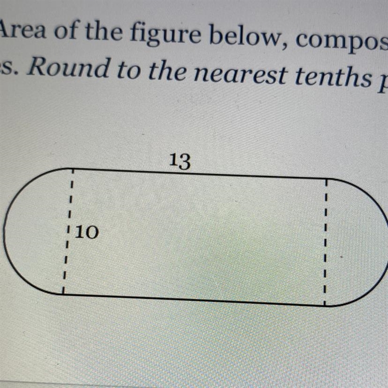 Find the Area of the figure below, composed of a rectangle and two semicircles. Round-example-1