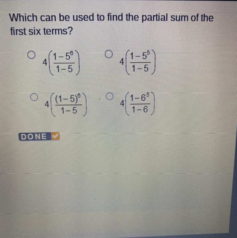 Which can be used to find the partial sum of the first six terms? 1-55 4 1-59 1-5 1-5 ( 이는 O-example-1