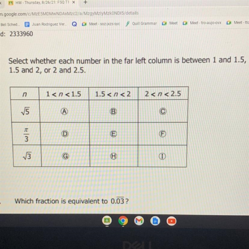 Select whether each number in the far left column is between 1 and 1.5, 1.5 and 2, or-example-1