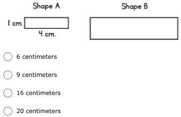 Shape B is 2 times the size of Shape A. Which is the perimeter of Shape B? (1 point-example-1